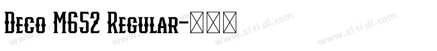 Deco M652 Regular字体转换